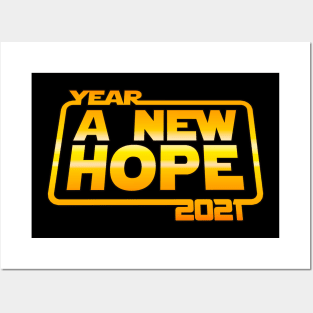 2021 A NEW HOPE Posters and Art